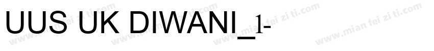 UUS UK DIWANI_1字体转换